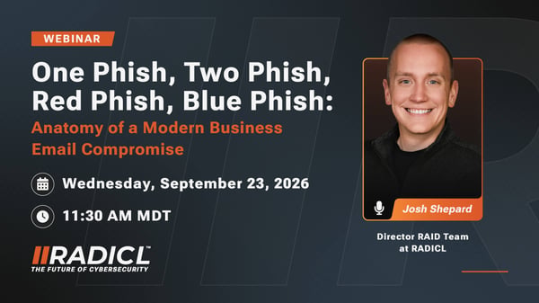 RADICL_Phishing_Webinar_v1